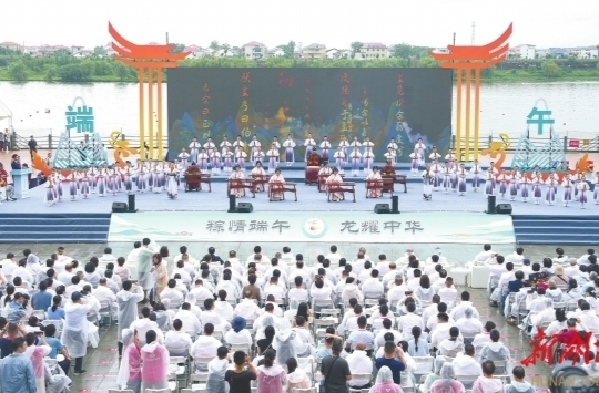 【湖南日报】我们的节日·端午 ⑨| 端午，如何以更精彩方式拥抱大众？