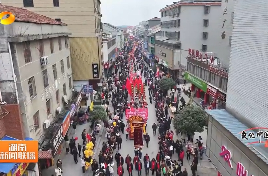 【湖南卫视】汨罗：抬阁故事传千年 长乐镇上乐未央