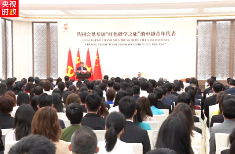 独家视频丨习近平勉励中越青年：做中越两党两国事业薪火相传的接棒人